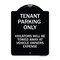 Signmission Tenant Parking Violators Will Towed Away Car Owners Expense Alum Sign, 18" L, 24" H, BW-1824-22827 A-DES-BW-1824-22827 - alternate 1